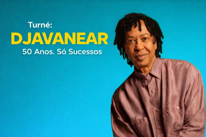 Turnê: "Djavanear 50 Anos. Só Sucessos"